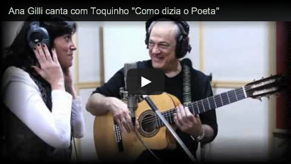 Link para Vídeo 'Ana Gilli canta com Toquinho 'Como dizia o Poeta' (Vinicius de Moraes e Toquinho)'